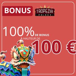 bonus promotions tropezia